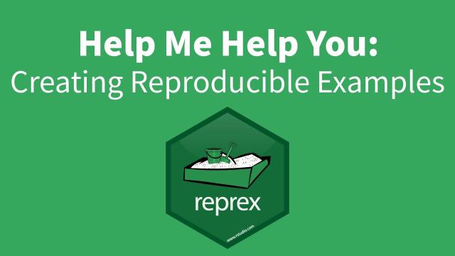 Jenny Bryan | Help me help you: creating reproducible examples | RStudio (2018)