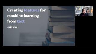 Creating Features for Machine Learning from Text – Julia Silge, March 2022