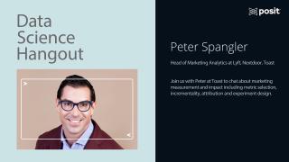 Peter Spangler, Marketing Analytics Leader | Data Science Hangout