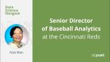Inside Sports Analytics | Nick Wan | Data Science Hangout