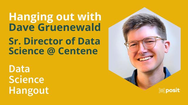 R & Python Interoperability in Data Science Teams | Dave Gruenewald | Data Science Hangout