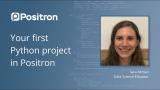 Your First Python Project in Positron